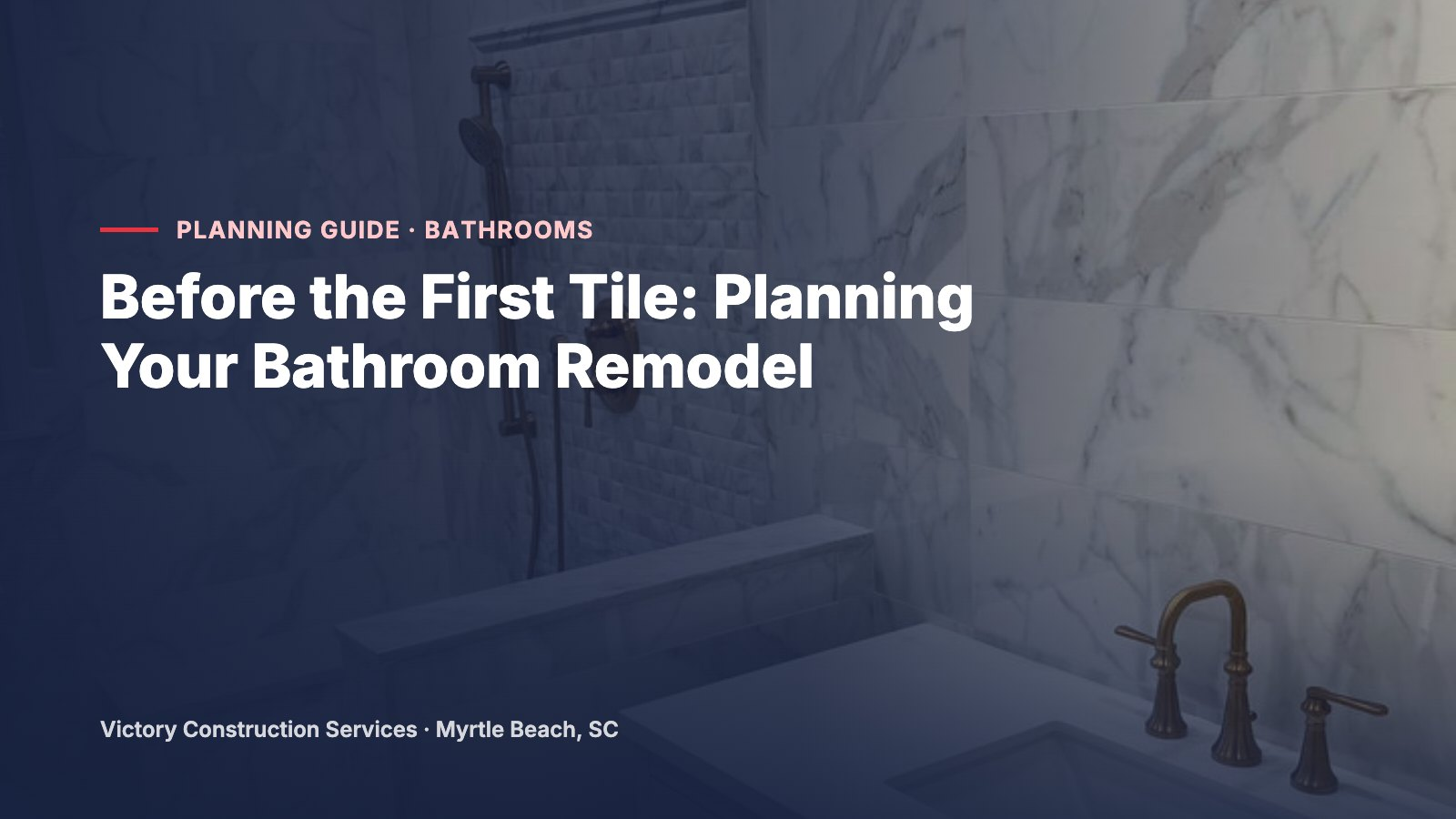 Before the First Tile: Planning Your Bathroom Remodel
